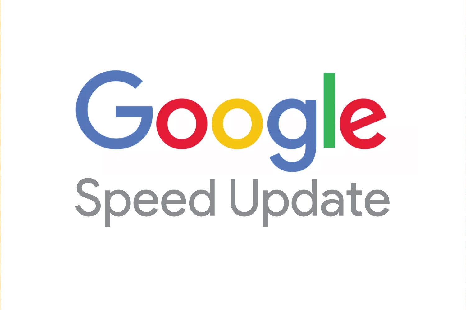 Is your site ready for the upcoming Google mobile “Speed Update”?