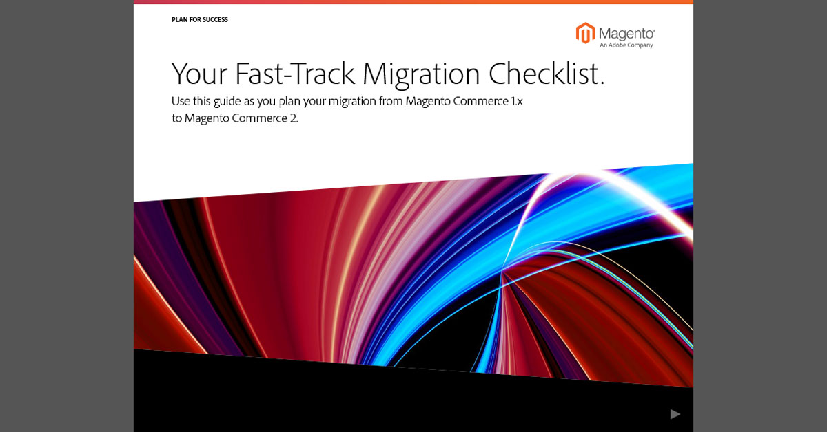 Magento fast-track: migration checklist