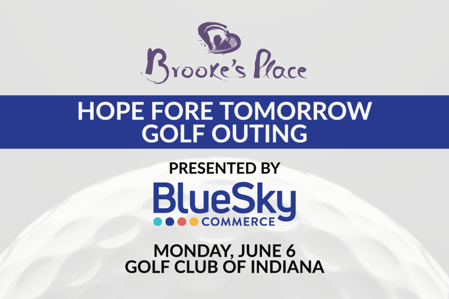 BlueSky Sponsors Brooke’s Place 2022 Hope Fore Tomorrow Golf Outing June 6, 2022