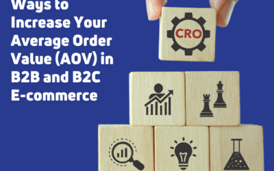 7 Effective Ways to Increase Your Average Order Value (AOV) in B2B and B2B2C E-commerce